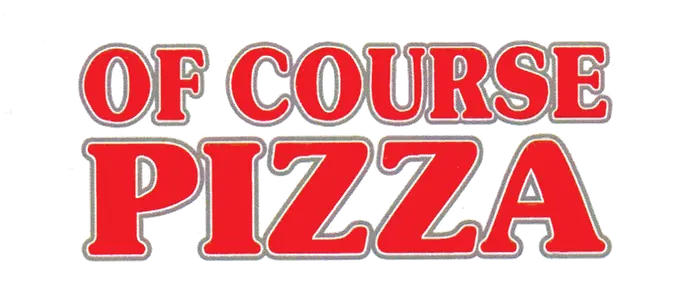 Of Course Pizza